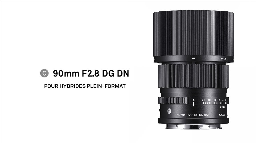 Nouveau : 90mm F2.8 DG DN | Contemporary pour hybrides plein-format