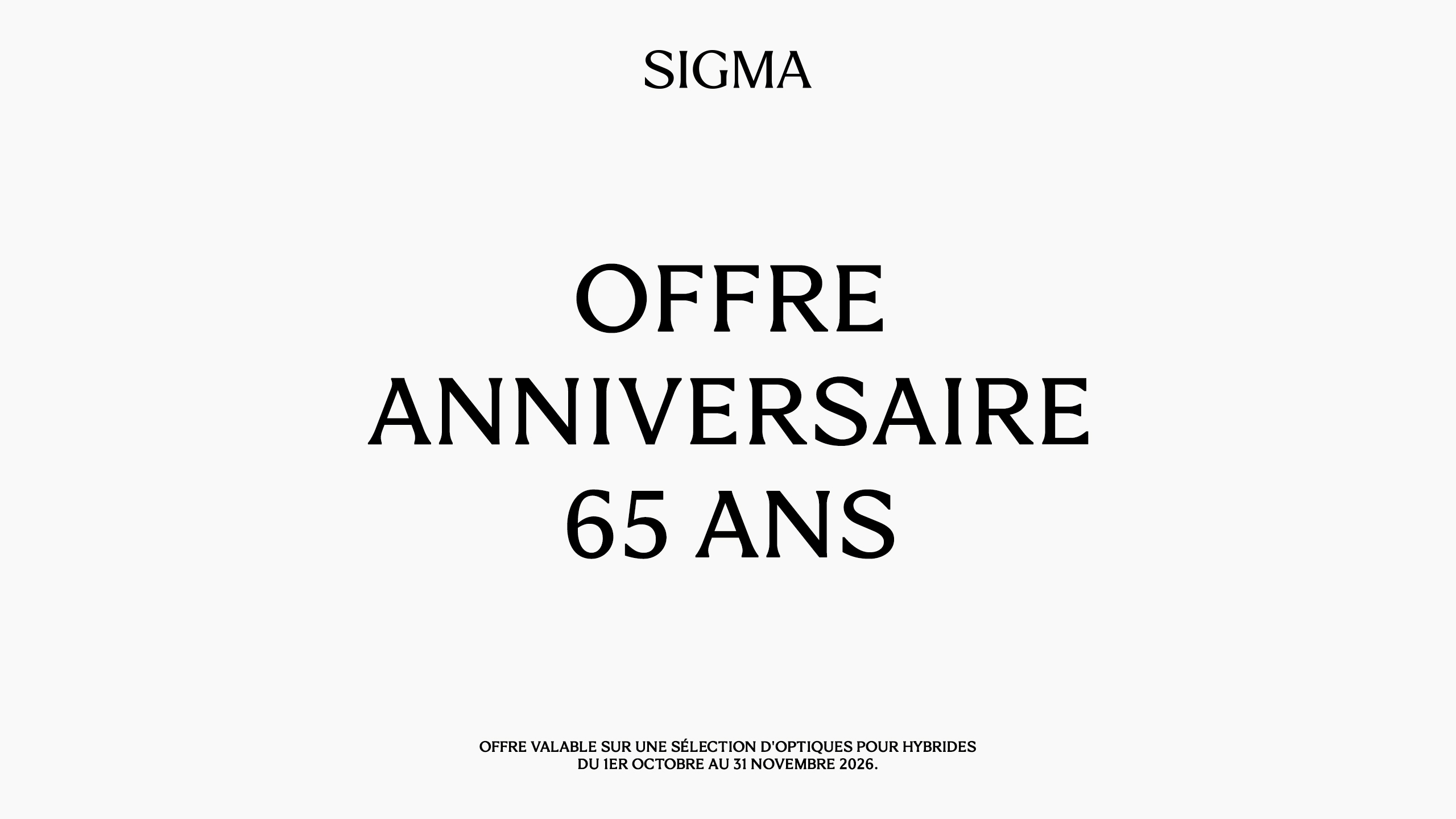 Sigma fête ses 65 ans : rendez-vous chez votre revendeur photo pour bénéficier d'offres sur une sélection de produits