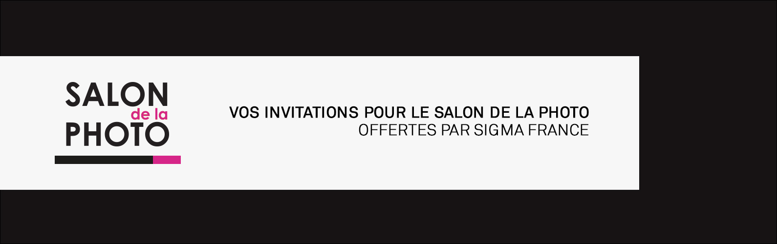 Vos invitations pour le Salon de la Photo à Paris